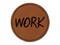 Work Text Round Iron-On Engraved Faux Leather Patch Applique - 2.5"